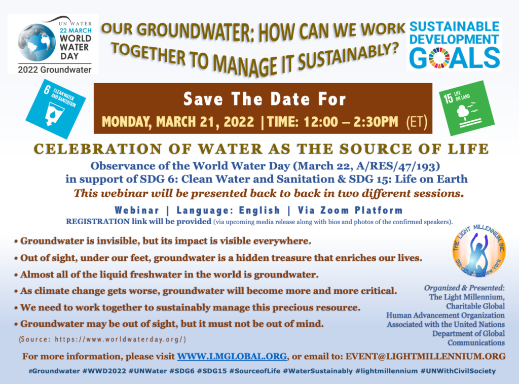 #WWD2022 Our Groundwater: How can we work together to manage it sustainably? & Celebration of Water as the Source of Life | Save the Date flier for March 21, 2022.Concept Note Banner by Light Millennium - www.lmglobal.org