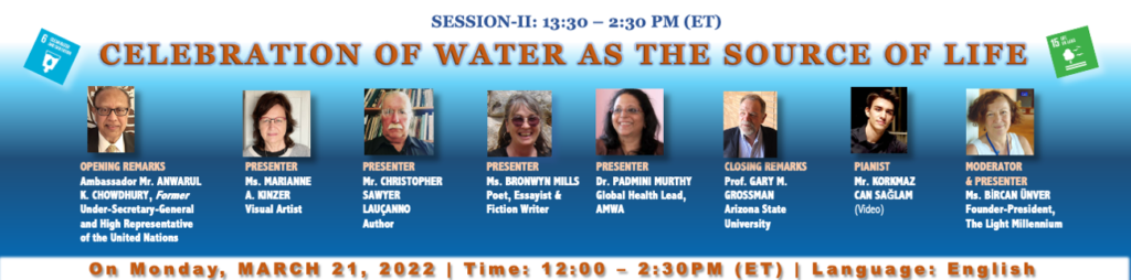 #WWD2022 Celebration of Water as the Source of Life - Session-II on March 21 at 1:30-2:30PM (ET)