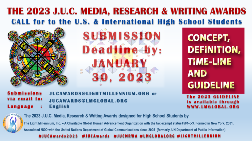 The 2023 J.U.C. MEDIA, RESEARCH AND WRITING AWARDS CONCEPT, DEFINITION, TIMELINE AND GUIDELINE Submission Deadline by January 30TH, 2023