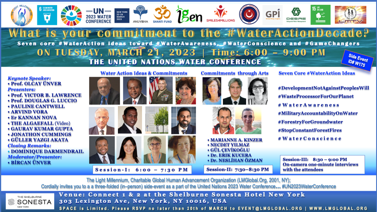 Seven core #WaterAction ideas toward #WaterAwareness, #WaterConscience and #GameChangers at #UN2023WaterConference: Side Event #W175 by LMGlobal.Org