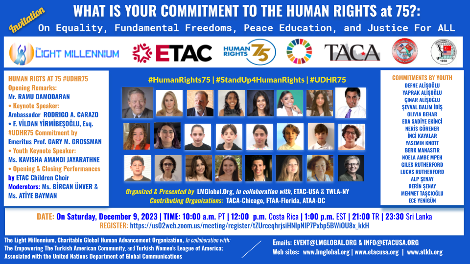 Invitation (Updated): What is your #commitment to the #HumanRight75? On #Equality, FundamentalFreedoms, #PeaceEducation, #JusticeForAll #StandUp4HumanRights #HumanRightsCommitments #HumanRightsDay #Youth #UDHR75 #LMGlobalOrg #lightmillennium #ETACUSA #TWLA