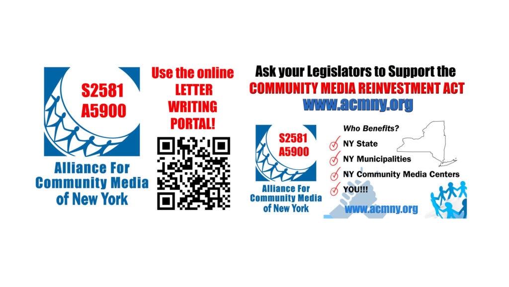 NYS Senate Bill #2581 & NYS Assembly Bill #A5900 #CommunityMediaReinvestmentAct #acmnyorg #acmny #SaveCommunityMedia #CommercialFree