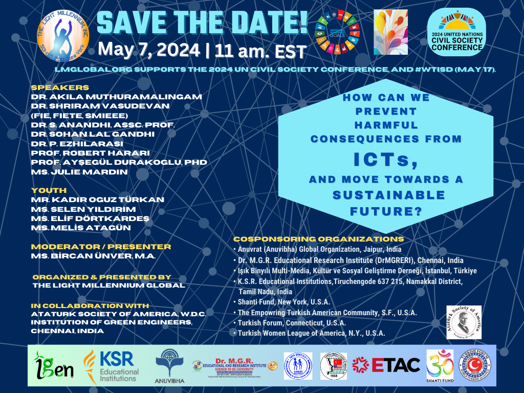 LMGlobal.Org: How can we prevent ICTS From Harmful Consequences Toward a Sustainable Future" #SaveTheDate for May 7, 2024 #VirtualPanel #2024UNCSC #WTISC