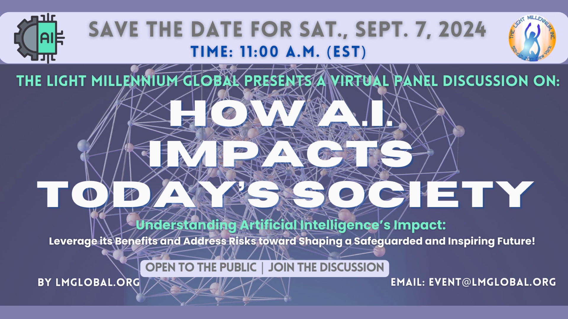 Concept: THE IMPACT OF A.I. IN TODAY’S SOCIETY ~ Virtual Panel Discussion